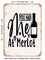 DECORATIVE METAL SIGN - You Had Me At Merlot - Vintage Rusty Look